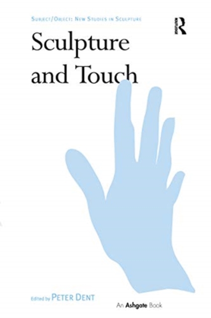 Sculpture and Touch, Paperback / softback Book