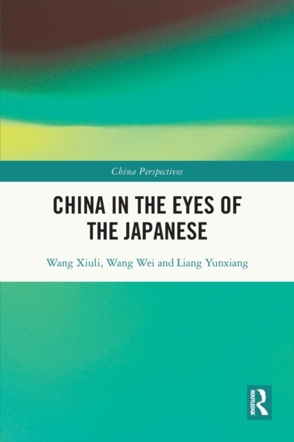 China in the Eyes of the Japanese, Paperback / softback Book