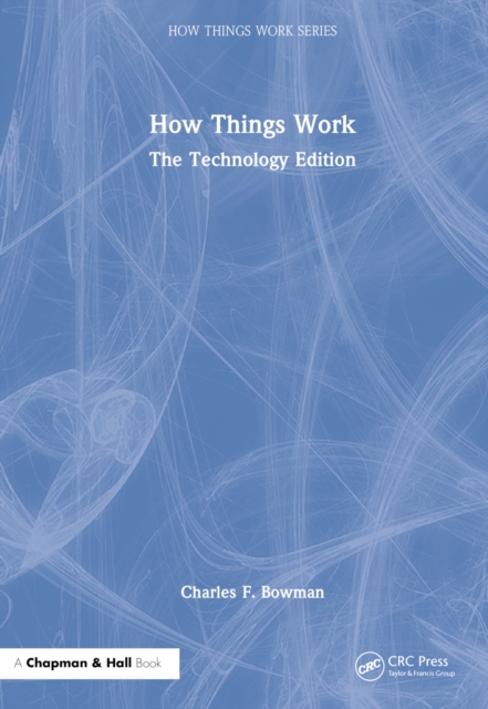How Things Work : The Technology Edition, Hardback Book