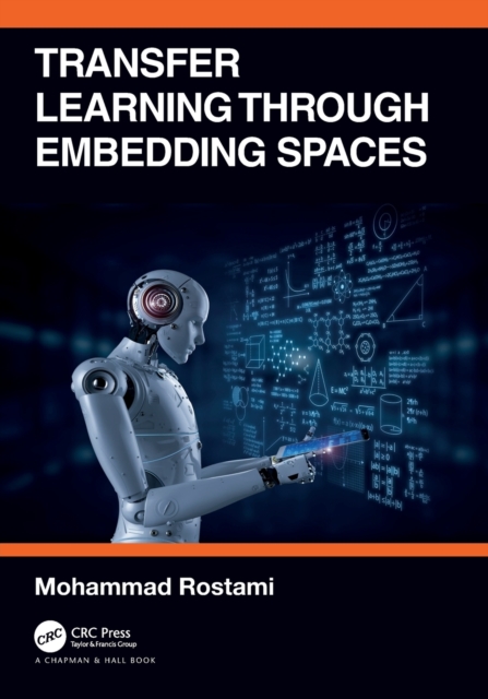Transfer Learning through Embedding Spaces, Paperback / softback Book
