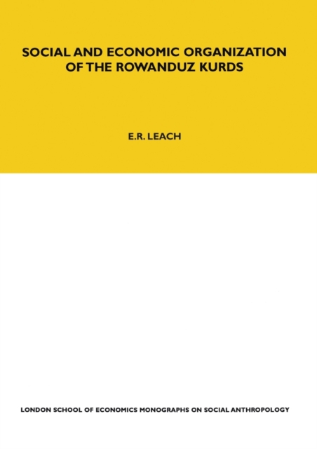 Social and Economic Organization of the Rowanduz Kurds, Paperback / softback Book