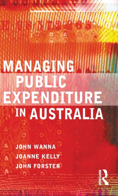Managing Public Expenditure in Australia, Hardback Book