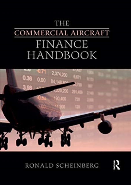 The Commercial Aircraft Finance Handbook, Paperback / softback Book