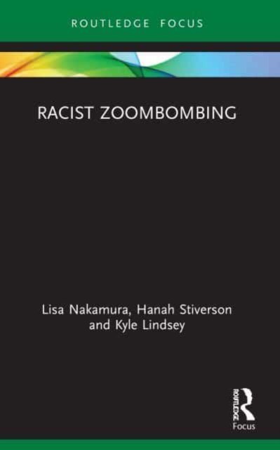 Racist Zoombombing, Paperback / softback Book