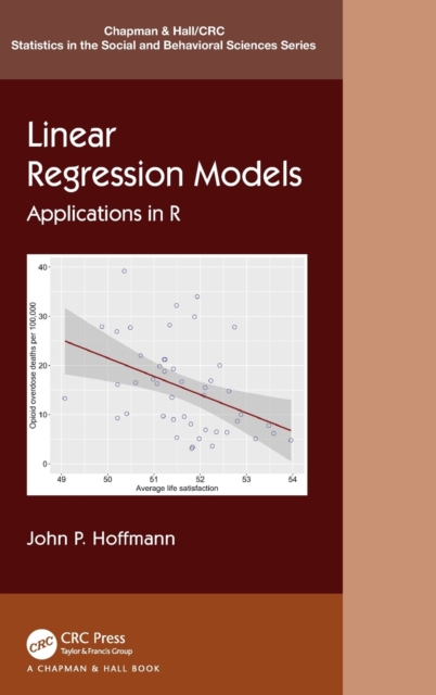 Linear Regression Models : Applications in R, Hardback Book