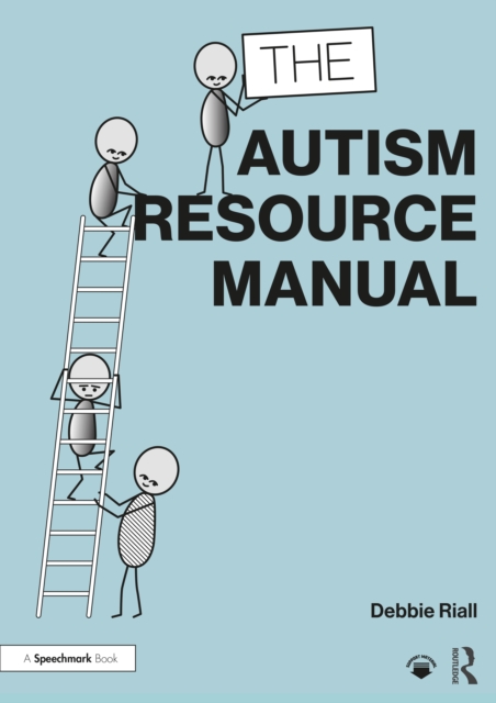 The Autism Resource Manual : Practical Strategies for Teachers and other Education Professionals, Paperback / softback Book