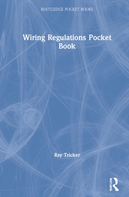 Wiring Regulations Pocket Book, Hardback Book