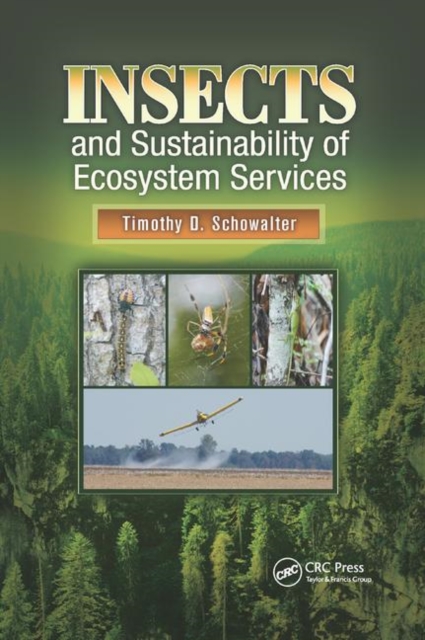 Insects and Sustainability of Ecosystem Services, Paperback / softback Book