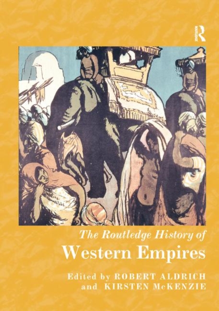The Routledge History of Western Empires, Paperback / softback Book
