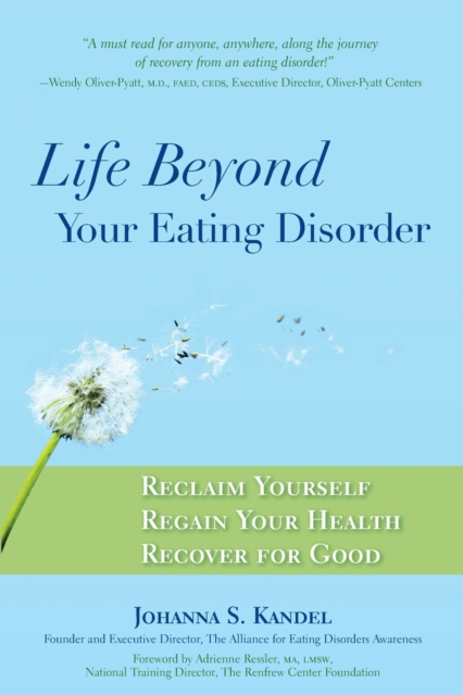 Life Beyond Your Eating Disorder, Hardback Book