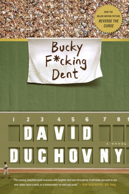 Bucky F*cking Dent, Paperback / softback Book
