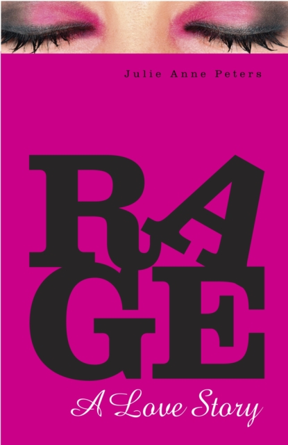 Rage: A Love Story, Paperback / softback Book