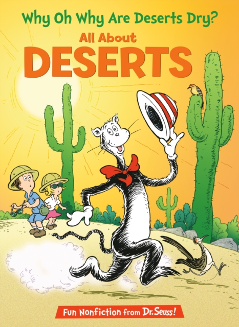 Why Oh Why Are Deserts Dry? All About Deserts, Hardback Book