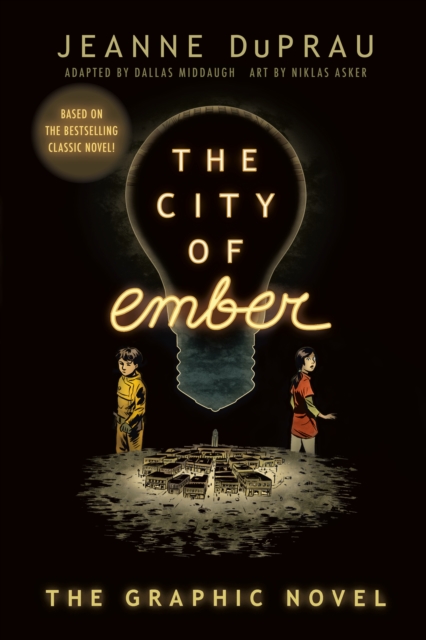 The City of Ember : (The Graphic Novel), Paperback / softback Book