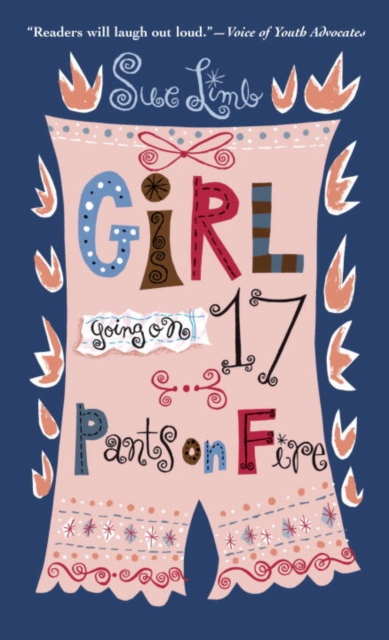 Girl, Going on 17: Pants on Fire, EPUB eBook