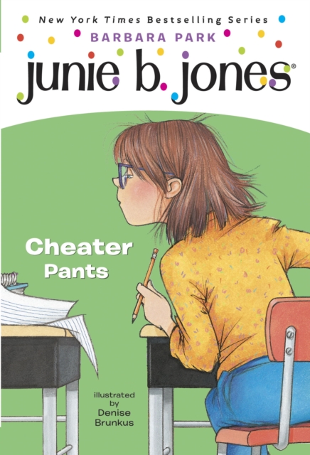 Junie B. Jones #21: Cheater Pants, EPUB eBook