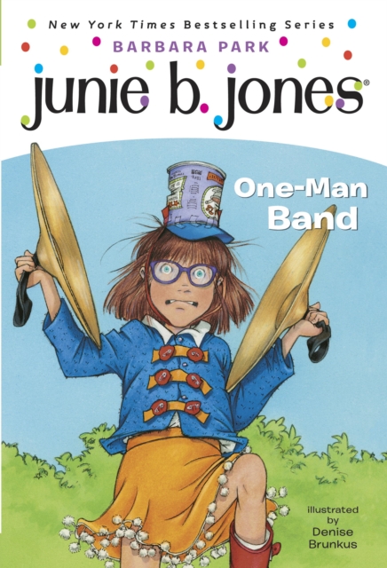 Junie B. Jones #22:  One-Man Band, EPUB eBook