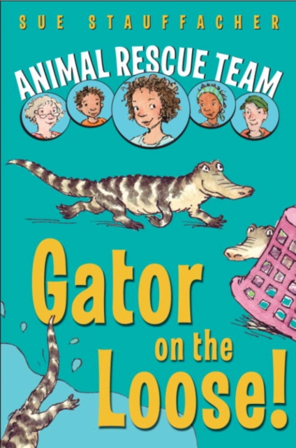 Animal Rescue Team: Gator on the Loose!, EPUB eBook