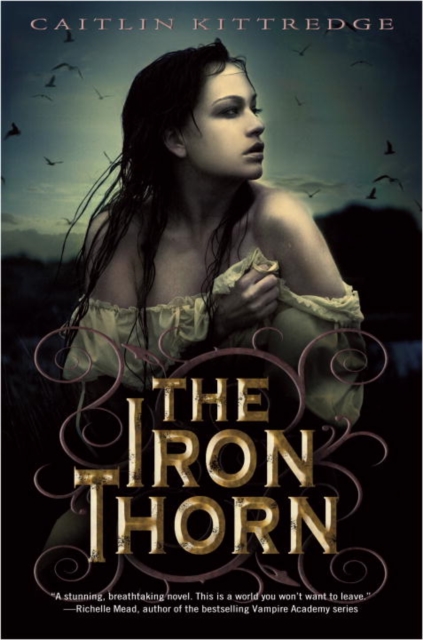 Iron Thorn The Iron Codex Book One, EPUB eBook