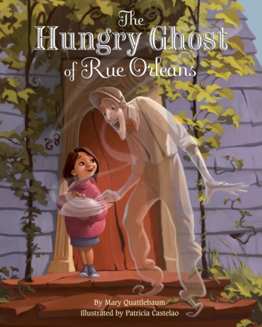 The Hungry Ghost of Rue Orleans, EPUB eBook