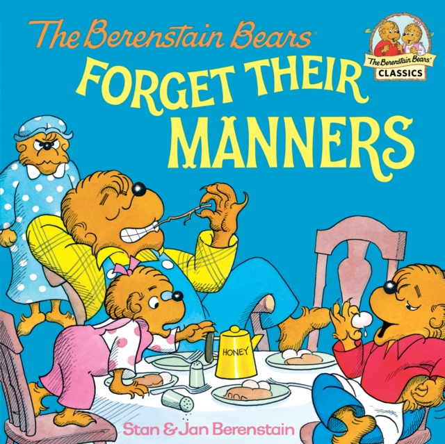 Berenstain Bears Forget Their Manners, EPUB eBook