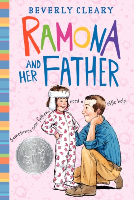 Ramona and Her Father : A Newbery Honor Award Winner, Paperback / softback Book