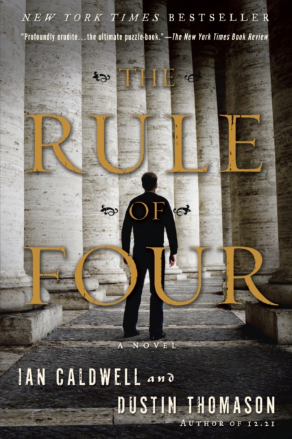 The Rule of Four : A Novel, Paperback / softback Book