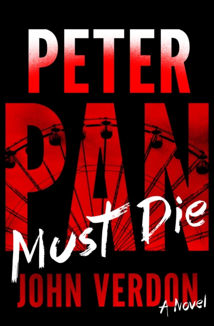 Peter Pan Must Die (Dave Gurney, No. 4), EPUB eBook