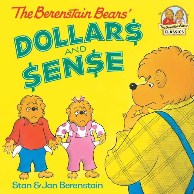 The Berenstain Bears' Dollars and Sense, EPUB eBook