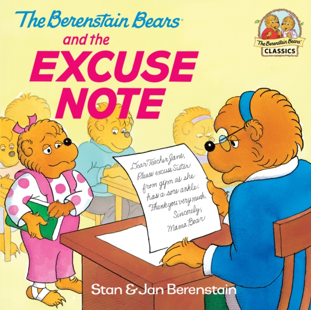 The Berenstain Bears and the Excuse Note, EPUB eBook