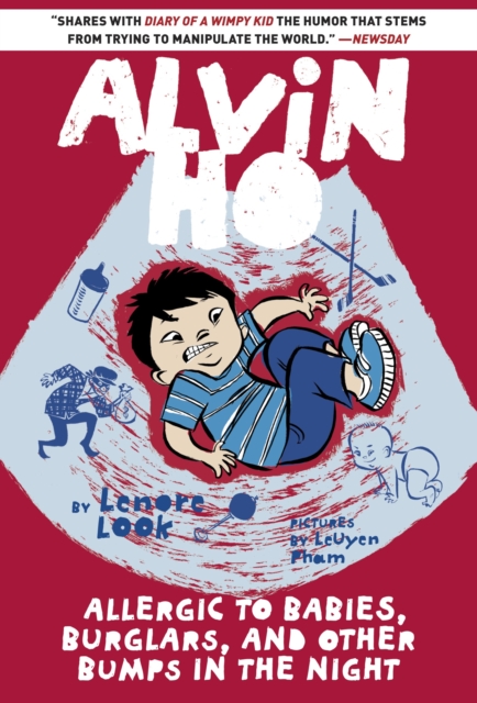 Alvin Ho: Allergic to Babies, Burglars, and Other Bumps in the Night, Paperback / softback Book