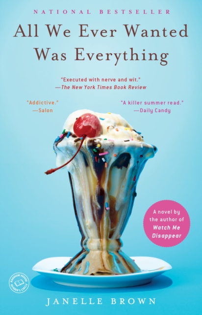 All We Ever Wanted Was Everything, EPUB eBook