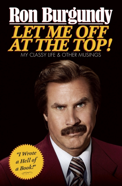 Let Me Off at the Top : My Classy Life and Other Musings, EPUB eBook