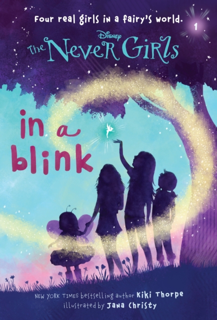 Never Girls #1: In a Blink (Disney: The Never Girls), EPUB eBook