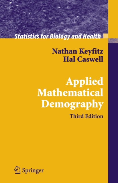Applied Mathematical Demography, Hardback Book