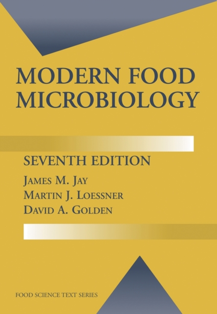 Modern Food Microbiology, Hardback Book