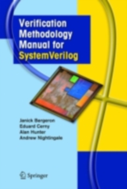 Verification Methodology Manual for SystemVerilog, PDF eBook
