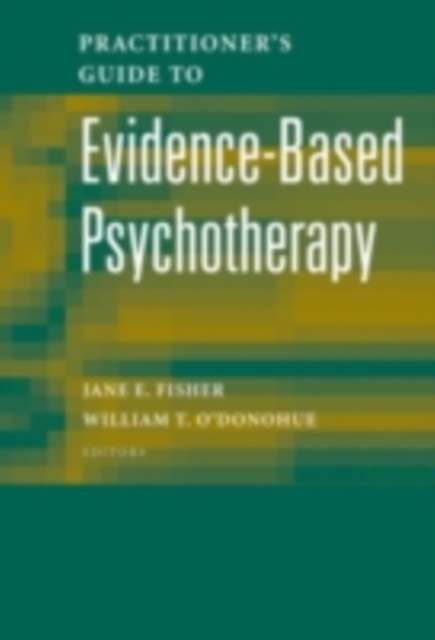 Practitioner's Guide to Evidence-Based Psychotherapy, PDF eBook
