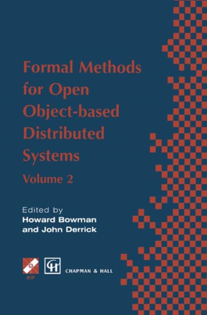 Formal Methods for Open Object-based Distributed Systems : Volume 2, PDF eBook