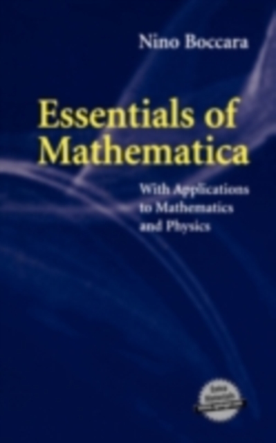 Essentials of Mathematica : With Applications to Mathematics and Physics, PDF eBook