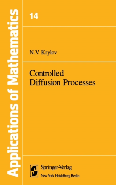 Controlled Diffusion Processes, Hardback Book