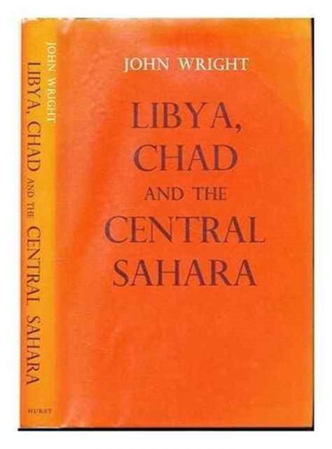 Libya, Chad and the Central Sahara, Hardback Book