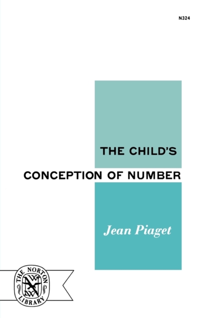 The Child's Conception of Number, Paperback / softback Book