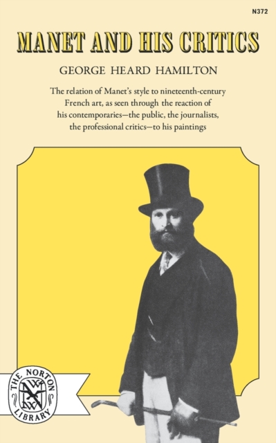 Manet and His Critics, Paperback / softback Book
