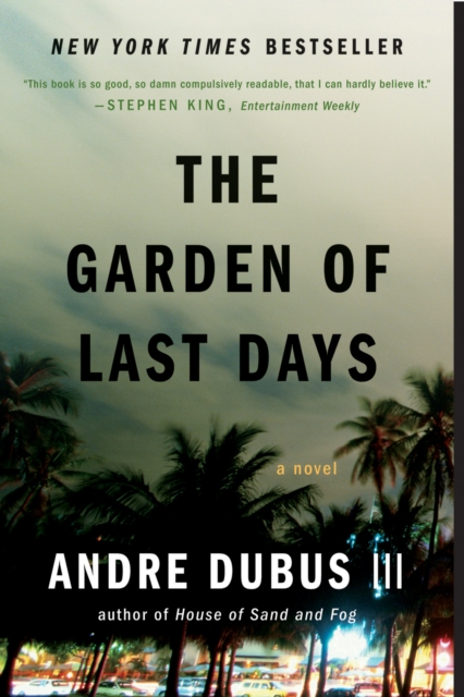 The Garden of Last Days : A Novel, EPUB eBook