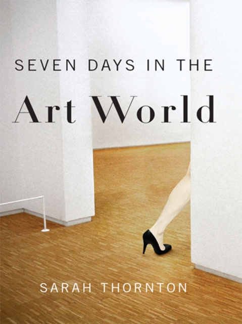 Seven Days in the Art World, EPUB eBook