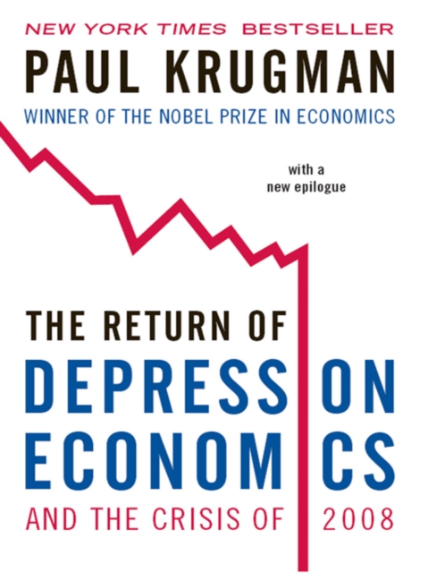The Return of Depression Economics and the Crisis of 2008, EPUB eBook