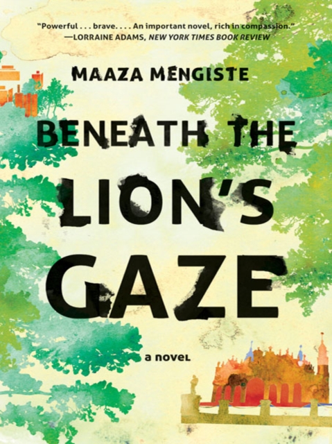 Beneath the Lion's Gaze : A Novel, EPUB eBook