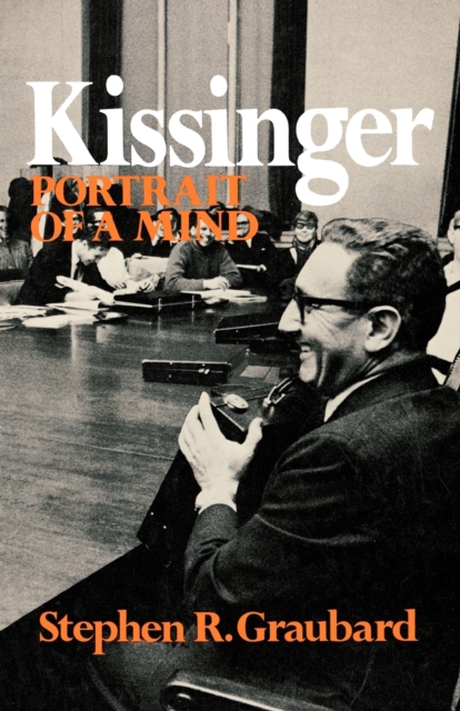 Kissinger : Portrait of a Mind, Paperback / softback Book