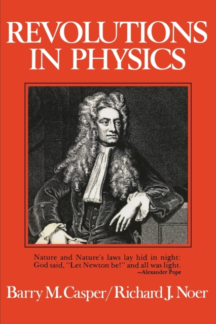 Revolutions in Physics, Hardback Book